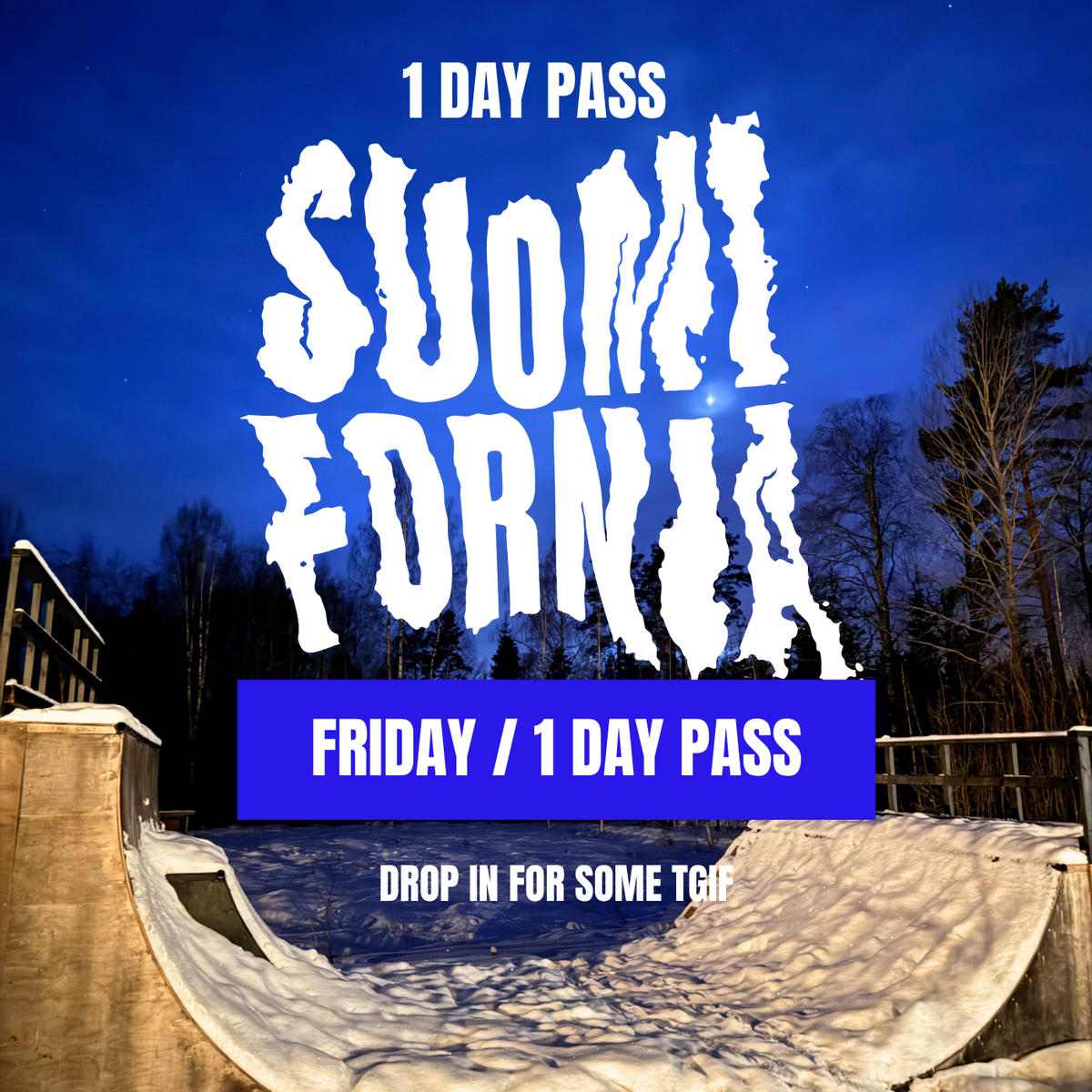SUOMIFORNIA FRIDAY 2.10.2026 - 1 DAY RIDE